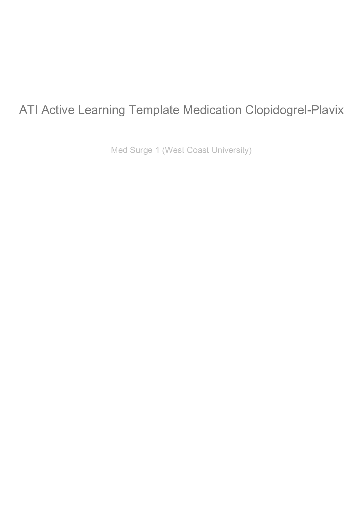 ATI Active Learning Template Medication ClopidogrelPlavix